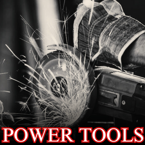 POWER TOOLS